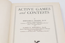 Load image into Gallery viewer, Active Games and Contests 1935 Mason and Mitchell A S Barnes Hardcover