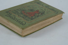 Load image into Gallery viewer, Alice’s Adventures in Wonderland & Through the Looking-Glass – Lewis Carroll – People’s Edition 1896