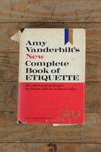 Load image into Gallery viewer, Amy Vanderbilt’s New Complete Book of Etiquette (Hardcover, 1952–1963 Editions, Doubleday)
