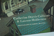 Load image into Gallery viewer, In Praise of Dollhouses - The Story of a Personal Collection By Catherine Dorris and Lawson Holderness