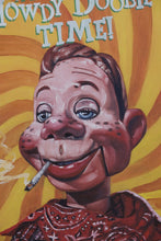 Load image into Gallery viewer, “It’s Howdy Doobie Time!” 16x20 Poster Print – Retro Parody Art by K. Adair (2020)