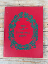 Load image into Gallery viewer, The Family Christmas Book Vintage Holiday Memory Keepsake Hardcover