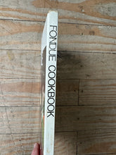 Load image into Gallery viewer, Gourmet International Fondue The Fine Art of Fondue Chinese Wok and Chafing Dish Cooking