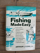 Load image into Gallery viewer, Fishing Made Easy by Arthur L Cone Jr 1968 First Edition Mid Century Fishing Book