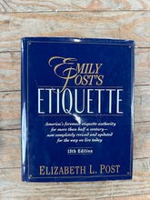 Load image into Gallery viewer, Emily Post’s Etiquette 15th Edition Hardcover by Elizabeth L. Post