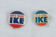 Load image into Gallery viewer, Vintage 1950s “I Like Ike” & “Let’s Back Ike” Political Campaign Buttons – Eisenhower Memorabilia Pair
