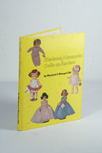 Load image into Gallery viewer, Madame Alexander Dolls on Review - Marjorie V. Sturges Uhl