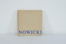 Load image into Gallery viewer, Matthew Nowicki Writings and Sketches Bruce Harold Schafer 1973 First Edition