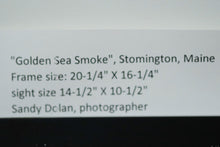 Load image into Gallery viewer, "Golden Sea Smoke", Stomington, ME by Sandy Dolan