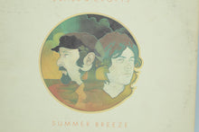 Load image into Gallery viewer, Seals & Crofts – Summer Breeze Vinyl LP (1972, Warner Bros. Records)