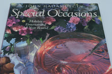 Load image into Gallery viewer, Special Occasions: Holiday Entertaining All Year Round by John Hadamuscin (1988, 1st Edition, Hardcover)