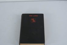 Load image into Gallery viewer, The Link Philip MacDonald 1930 First Edition Crime Club Mystery Hardcover