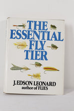 Load image into Gallery viewer, The Essential Fly Tier - J. Edson Leonard