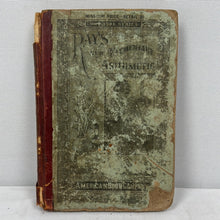 Load image into Gallery viewer, Ray’s Elementary Arithmetic - 1879