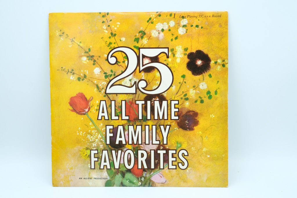 25 All Time Family Favorites Vinyl Record