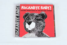 Load image into Gallery viewer, Rockabye Baby Lullaby Renditions of The Rolling Stones CD
