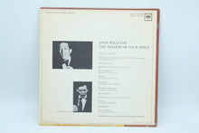 Load image into Gallery viewer, Andy Williams: The Shadow of Your Smile Vinyl Record
