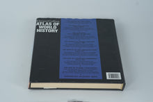 Load image into Gallery viewer, HarperCollins Atlas of World History Hardcover – Illustrated Historical Reference
