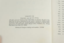 Load image into Gallery viewer, Charlotte’s Web by E. B. White (1952, Harper &amp; Row) – Illustrated by Garth Williams – Vintage Hardcover with Dust Jacket
