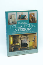Load image into Gallery viewer, Making Dolls&#39; House Interiors
