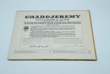 Load image into Gallery viewer, Yesterday&#39;s Gone: Chad &amp; Jeremy
