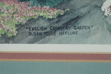 Load image into Gallery viewer, Susan Tolle McClure 1987 English Cottage Garden Print – Clifton Hamdon &amp; Abington, Ltd Ed 323/575, Framed
