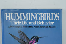Load image into Gallery viewer, Hummingbirds: Their Life and Behavior – A Photographic Study of the North American Species
