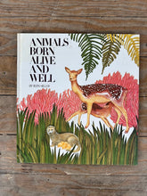 Load image into Gallery viewer, Animals Born Alive and Well by Ruth Heller
