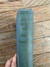 Load image into Gallery viewer, John Browns Body by Stephen Vincent Benet Vintage Illustrated Civil War Book 1941
