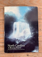 Load image into Gallery viewer, North Carolina A Blessing Shared Photography Book by Chip Henderson
