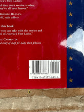 Load image into Gallery viewer, America’s First Ladies by Betty Boyd Caroli – Illustrated U.S. Presidential History Book
