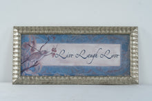 Load image into Gallery viewer, Live Laugh Love Bird Framed Wall Art Blue Pink Silver Distressed Decor
