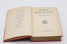 Load image into Gallery viewer, 1936 Murder Without Risk Herbert Adams J B Lippincott Hardcover Book
