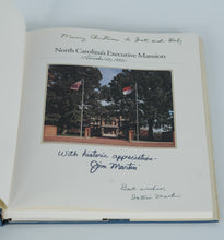Load image into Gallery viewer, North Carolina’s Executive Mansion: The First Hundred Years – Autographed by Governor Jim Martin &amp; First Lady Dottie Martin (1990 Hardcover)
