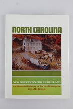 Load image into Gallery viewer, North Carolina New Directions For An Old Land
