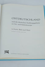 Load image into Gallery viewer, Ostdeutschland – German Settlement Areas in Eastern &amp; Southeastern Europe (Südwest Verlag, Hardcover)
