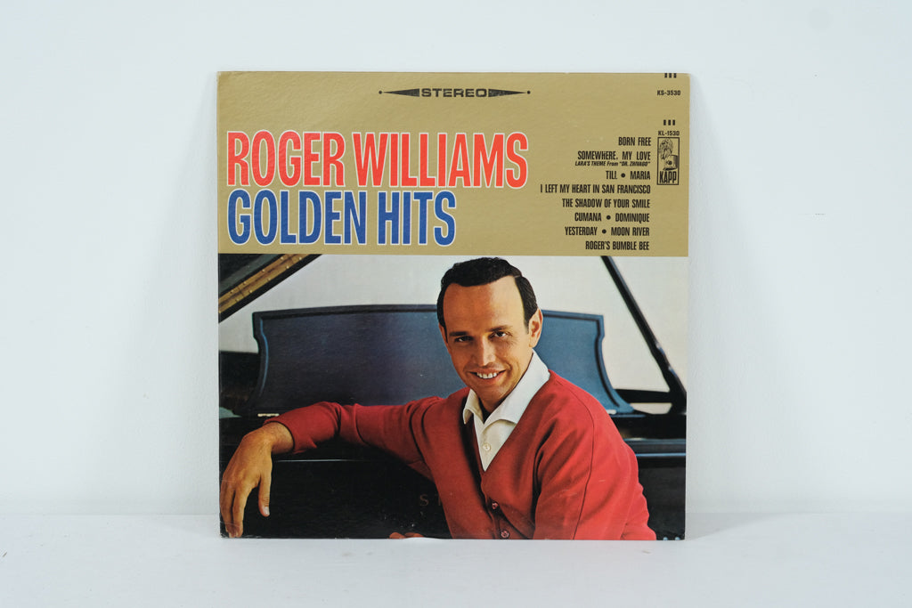Roger Williams – Golden Hits (Kapp Records KS-3530) Vinyl LP – Piano Instrumental Classics