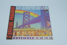 Load image into Gallery viewer, 1936 San Francisco Oakland BAY BRIDGE Celebration OFFICIAL PROGRAM
