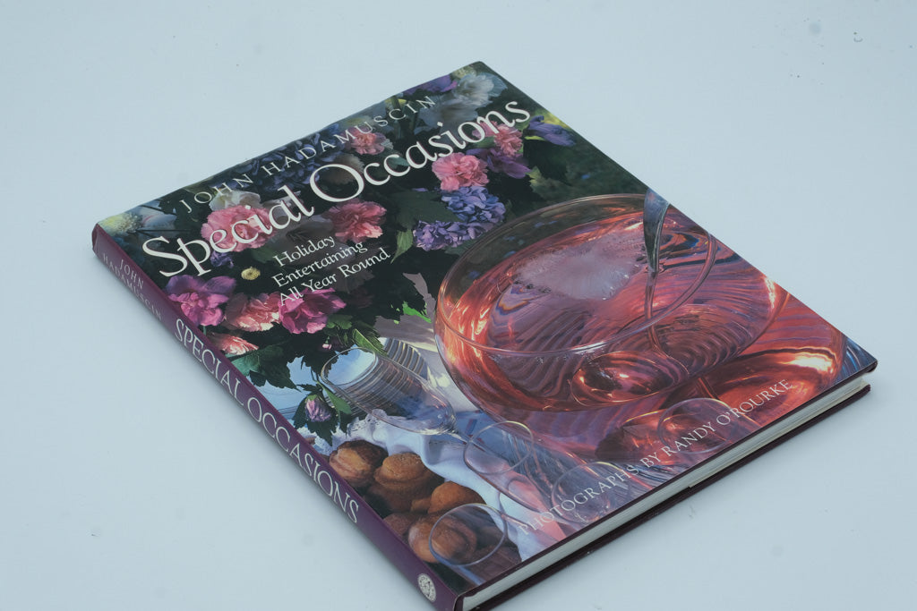 Special Occasions: Holiday Entertaining All Year Round by John Hadamuscin (1988, 1st Edition, Hardcover)