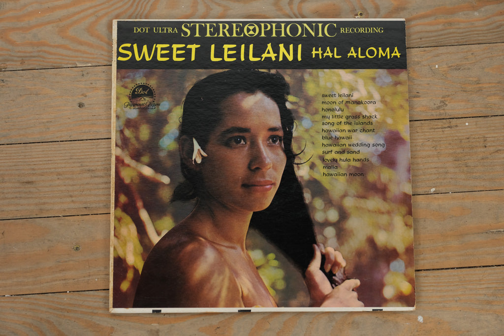 Hal Aloma – Sweet Leilani – Dot Records DLP 25228 – Ultra High Fidelity Stereo LP