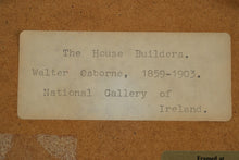 Load image into Gallery viewer, Walter Osborne The House Builders – Framed Reproduction Print, National Gallery of Ireland
