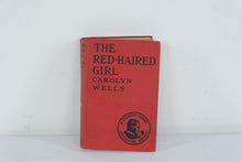 Load image into Gallery viewer, Carolyn Wells The Red Haired Girl 1926 Fleming Stone Mystery Vintage Hardcover
