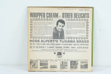 Load image into Gallery viewer, &quot;Whipped Cream and Other Delights&quot; Herb Alpert and the Tijuana Brass - Vinyl Record
