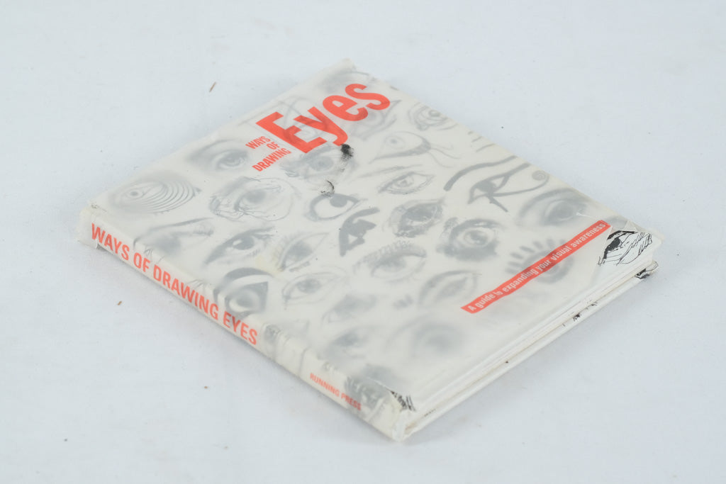 Ways of Drawing Eyes – Running Press (Hardcover, ISBN 1-56138-394-5)