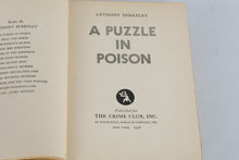 Load image into Gallery viewer, A Puzzle in Poison Anthony Berkeley 1938 First Edition Crime Club Mystery Hardcover
